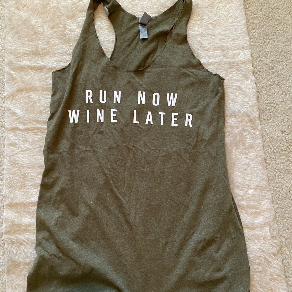 Run Now Wine Later racer back top